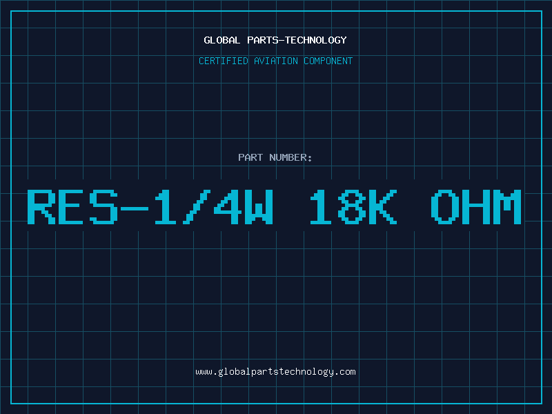 Aviation Part RES-1/4W 18K OHM