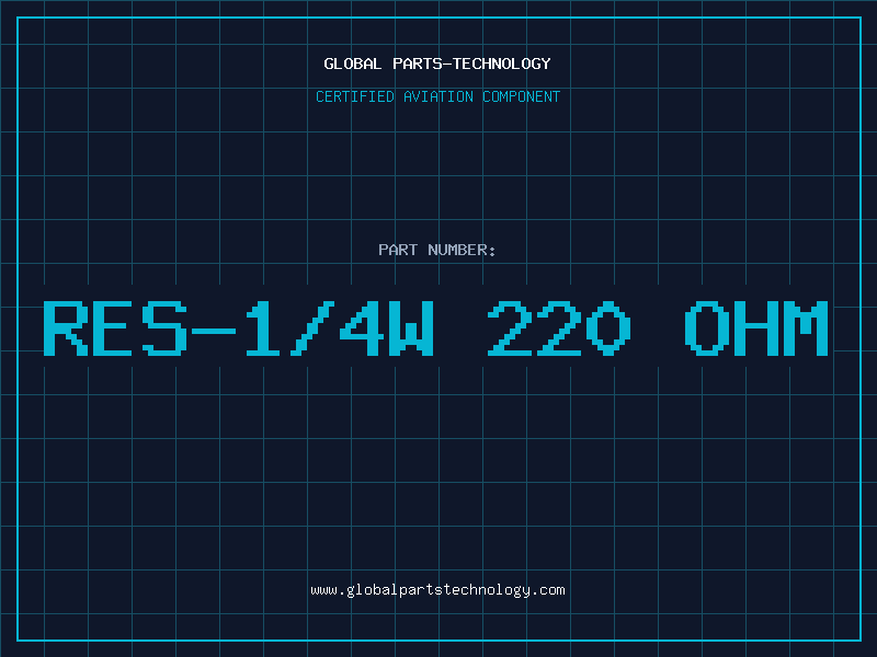Aviation Part RES-1/4W 220 OHM
