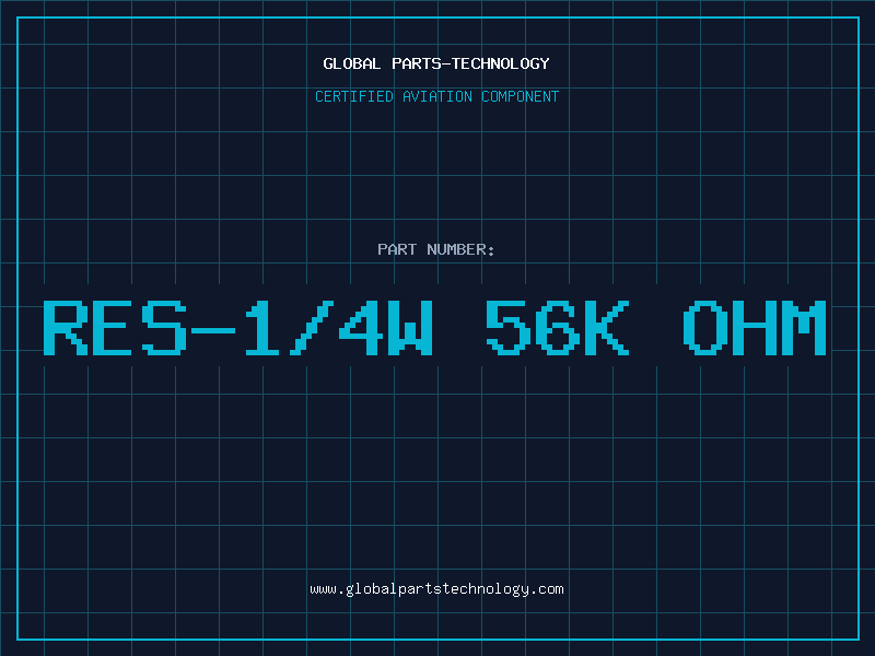 Aviation Part RES-1/4W 56K OHM