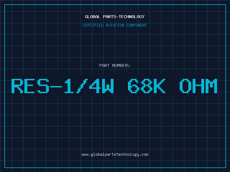Aviation Part RES-1/4W 68K OHM