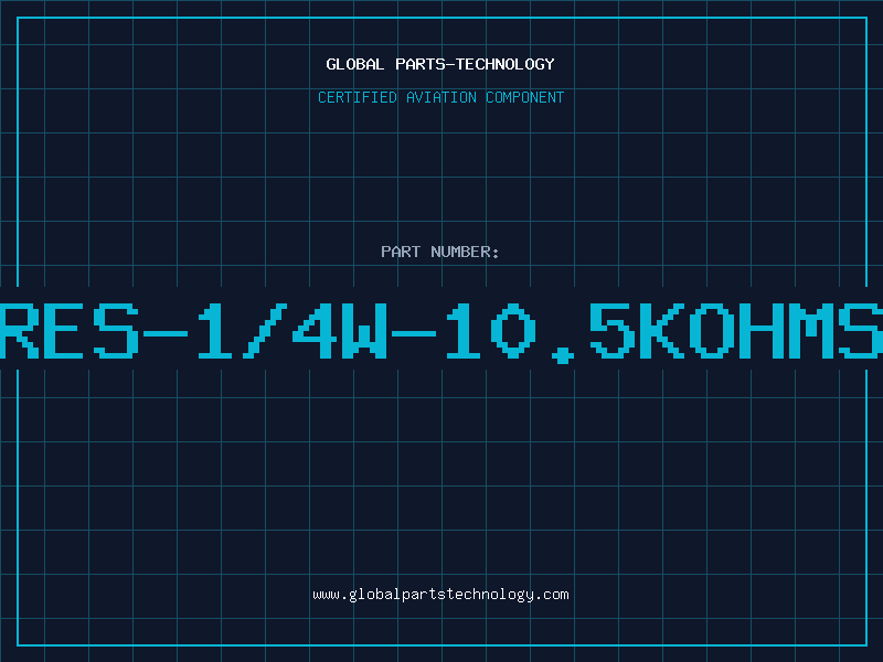 Aviation Part RES-1/4W-10.5KOHMS