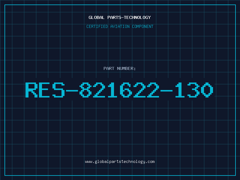 Aviation Part RES-821622-130