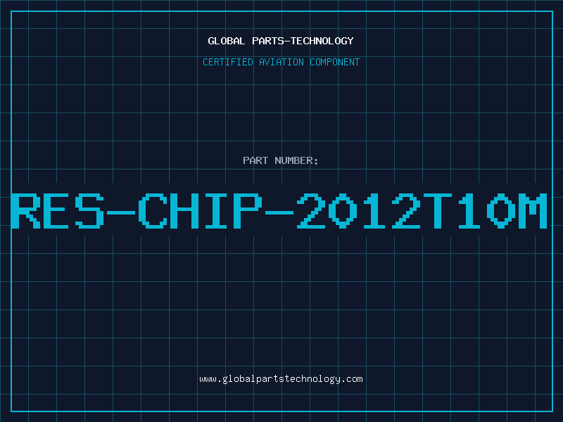 Aviation Part RES-CHIP-2012T10M