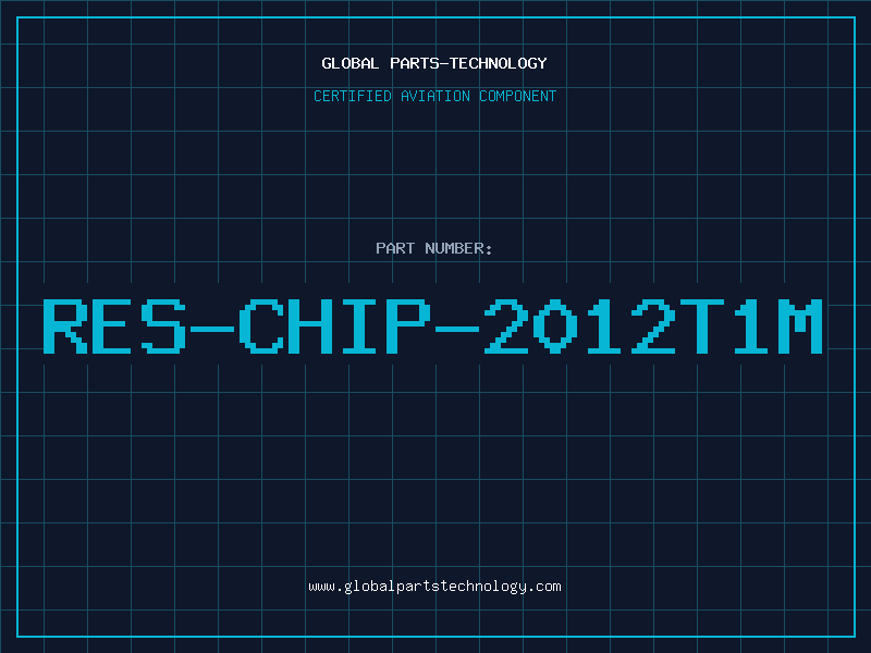Aviation Part RES-CHIP-2012T1M