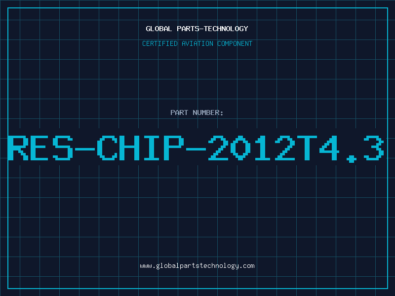 Aviation Part RES-CHIP-2012T4.3