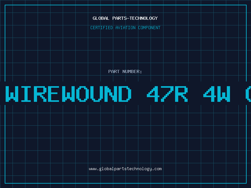 Aviation Part RES. WIREWOUND 47R 4W CERAM