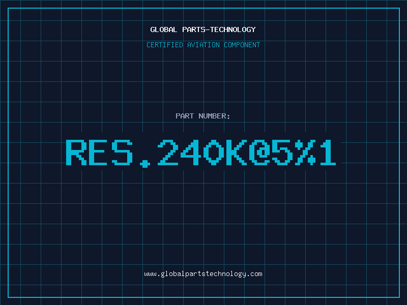 Aviation Part RES.240K@5%1