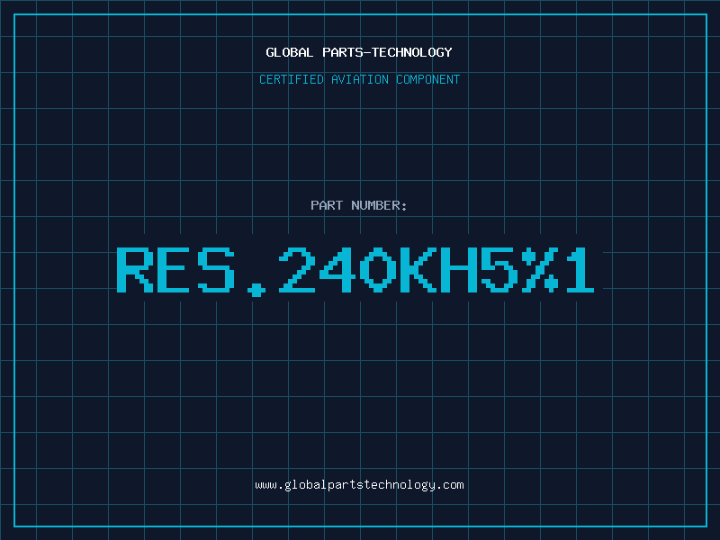 Aviation Part RES.240KH5%1