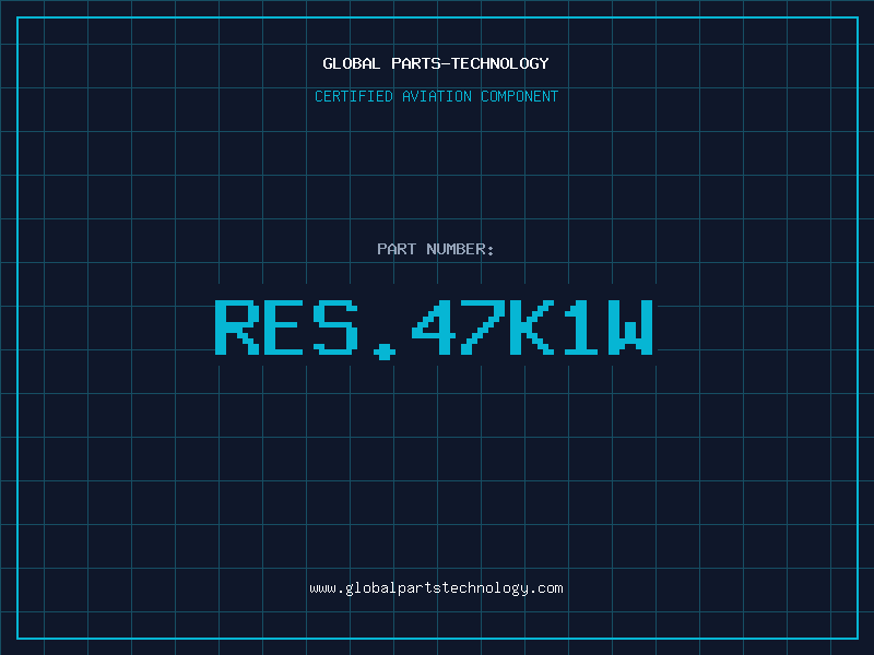 Aviation Part RES.47K1W