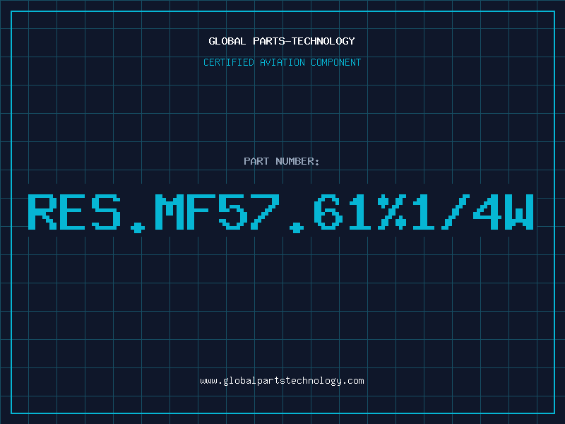 Aviation Part RES.MF57.61%1/4W