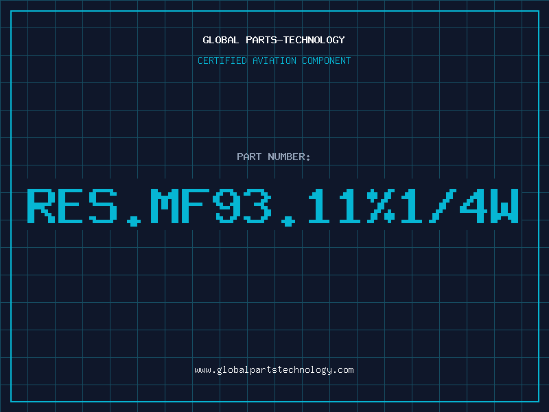 Aviation Part RES.MF93.11%1/4W