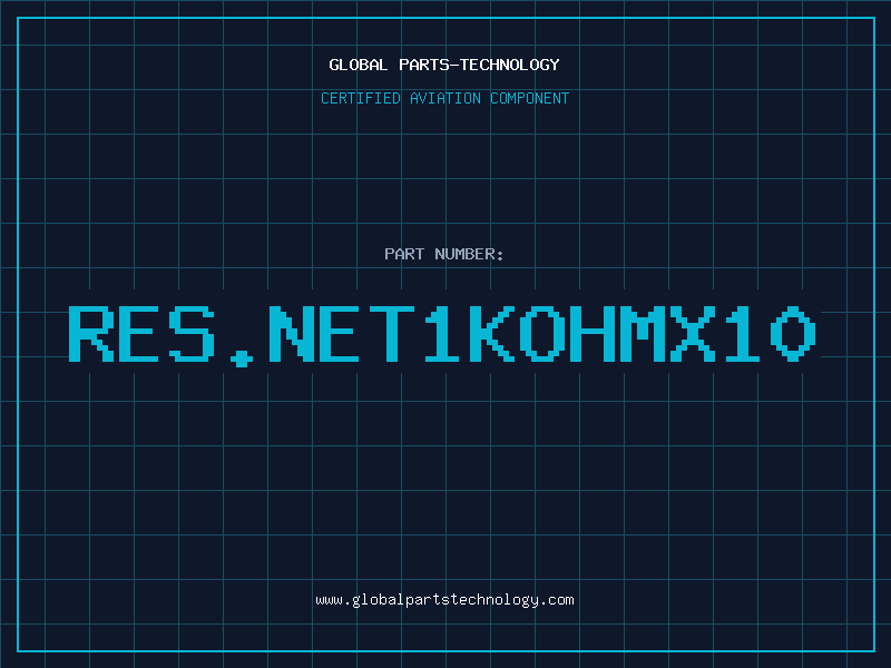 Aviation Part RES.NET1KOHMX10