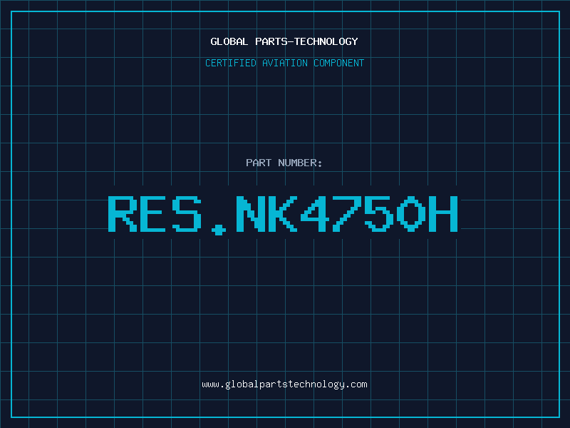 Aviation Part RES.NK4750H