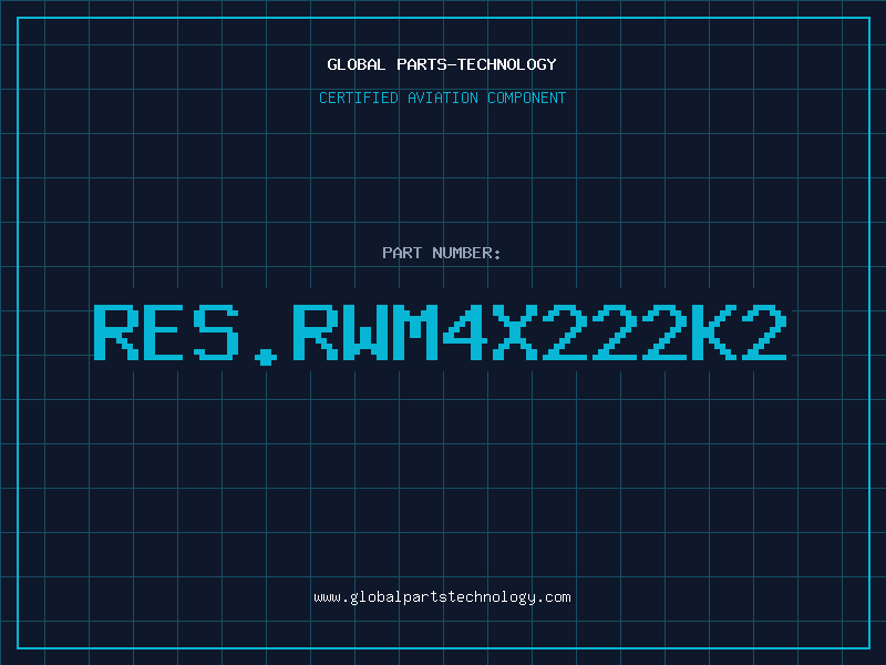 Aviation Part RES.RWM4X222K2