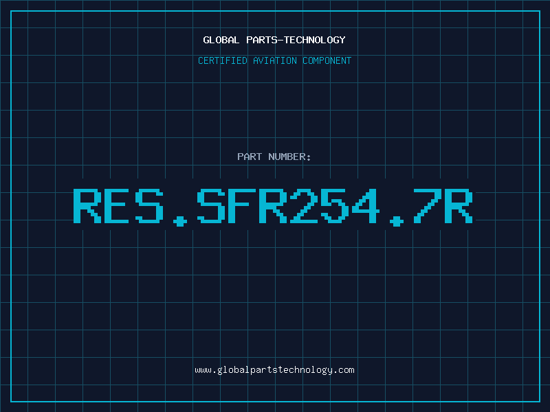 Aviation Part RES.SFR254.7R