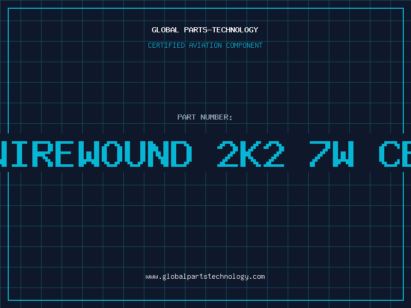 Aviation Part RES.WIREWOUND 2K2 7W CERAMI