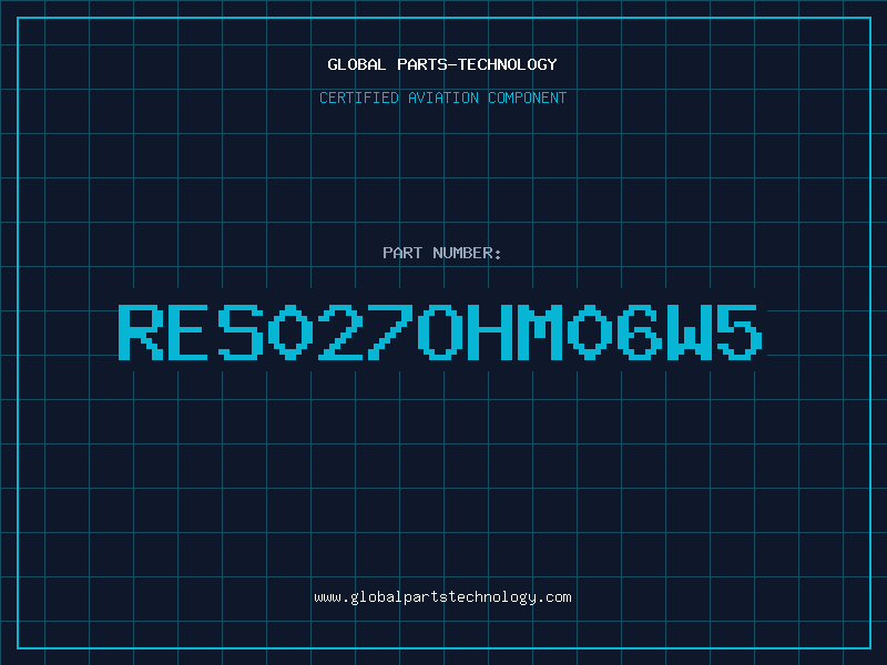 Aviation Part RES027OHM06W5