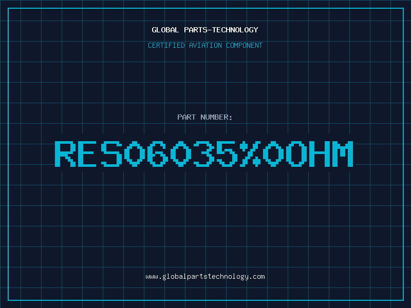 Aviation Part RES06035%0OHM