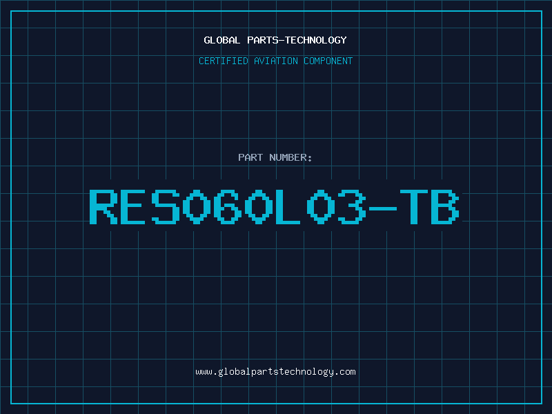 Aviation Part RES060L03-TB