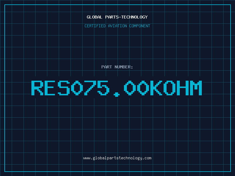 Aviation Part RES075.00KOHM