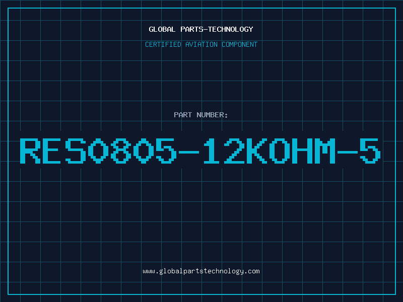 Aviation Part RES0805-12KOHM-5