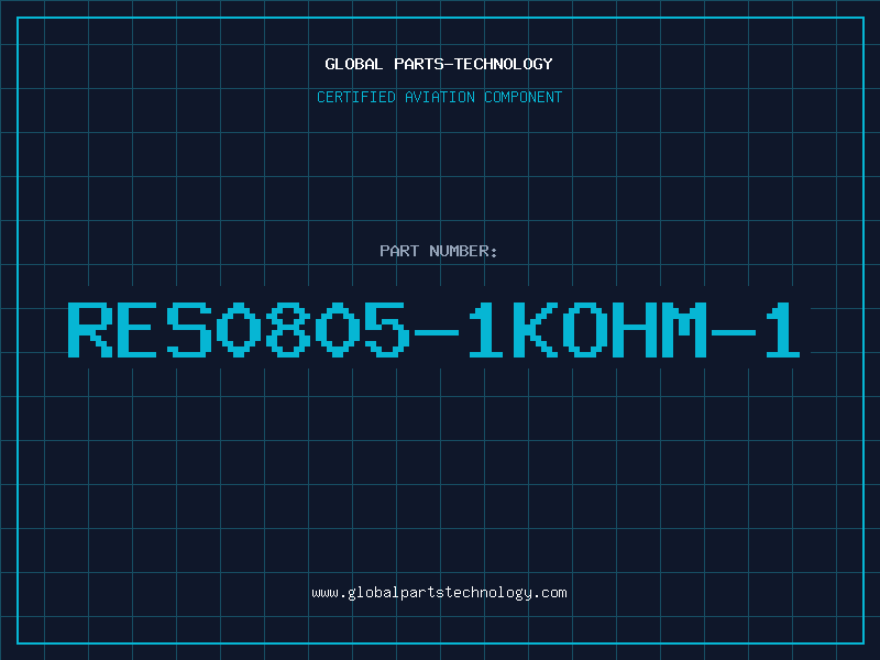 Aviation Part RES0805-1KOHM-1