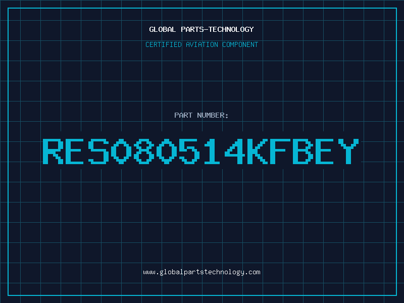 Aviation Part RES080514KFBEY