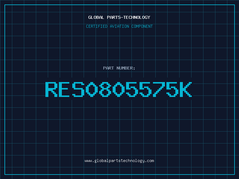 Aviation Part RES0805575K