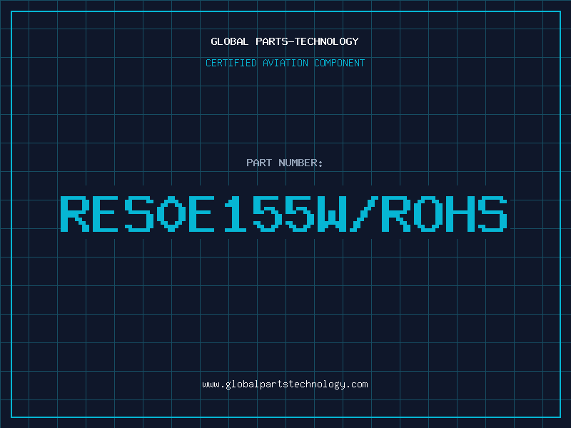 Aviation Part RES0E155W/ROHS