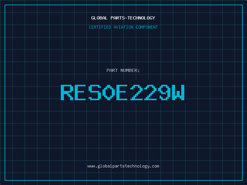 Aviation Part RES0E229W