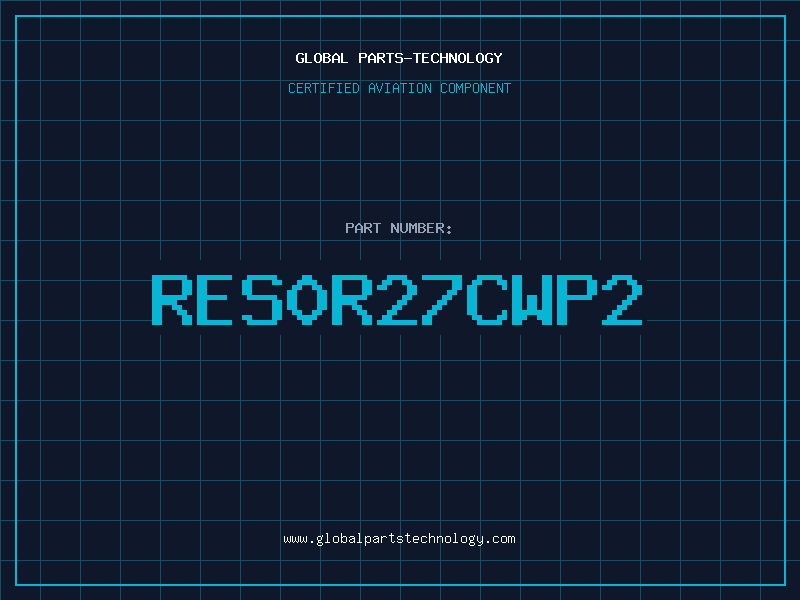 Aviation Part RES0R27CWP2