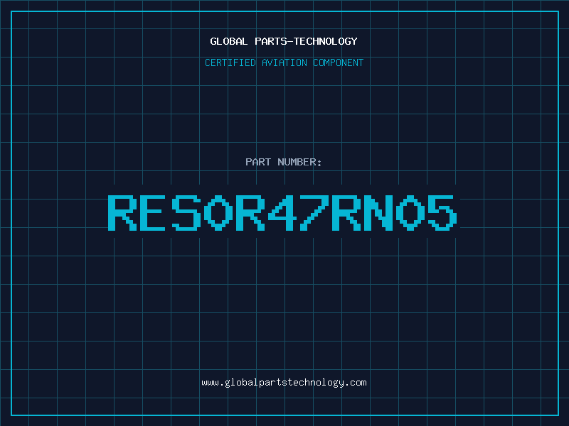 Aviation Part RES0R47RN05