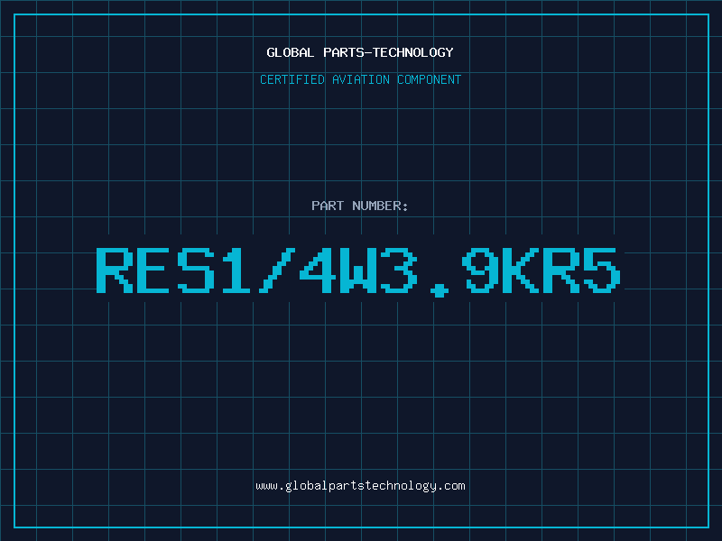 Aviation Part RES1/4W3.9KR5