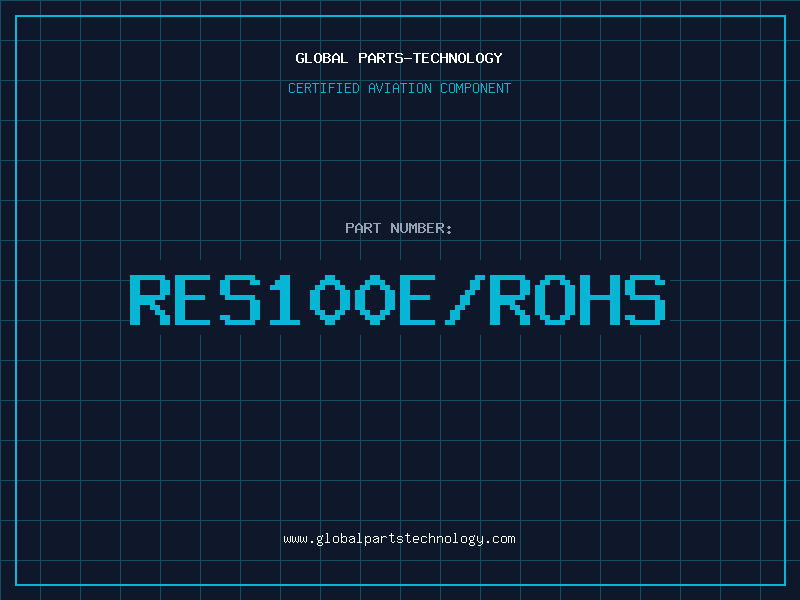 Aviation Part RES100E/ROHS