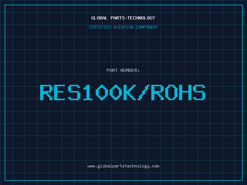 Aviation Part RES100K/ROHS