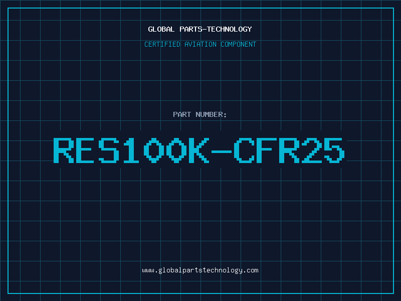 Aviation Part RES100K-CFR25
