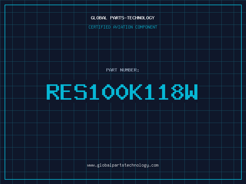 Aviation Part RES100K118W