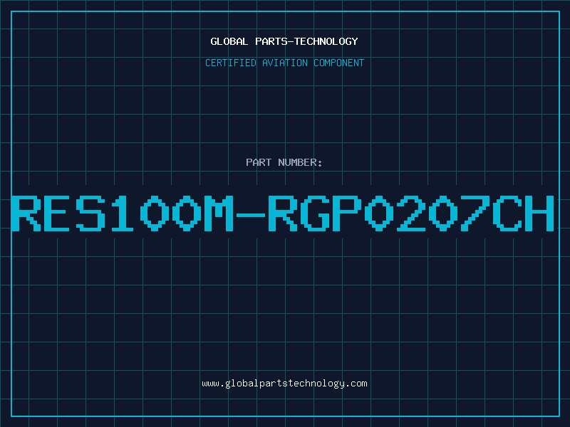 Aviation Part RES100M-RGP0207CH