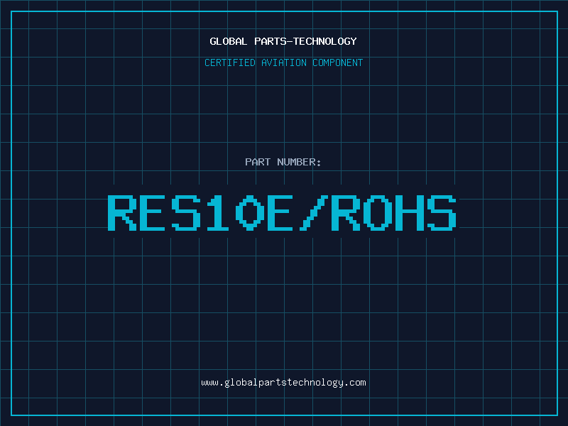 Aviation Part RES10E/ROHS