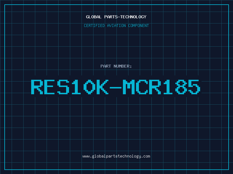 Aviation Part RES10K-MCR185