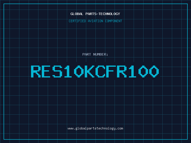 Aviation Part RES10KCFR100