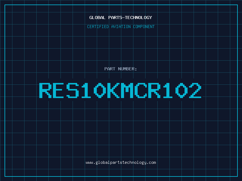 Aviation Part RES10KMCR102