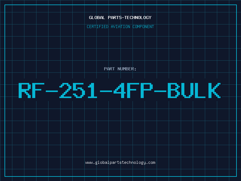 Aviation Part RF-251-4FP-BULK