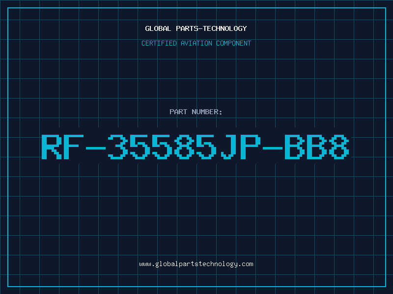 Aviation Part RF-35585JP-BB8