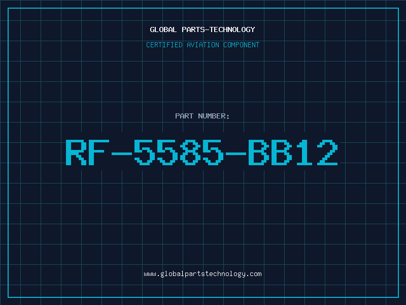 Aviation Part RF-5585-BB12