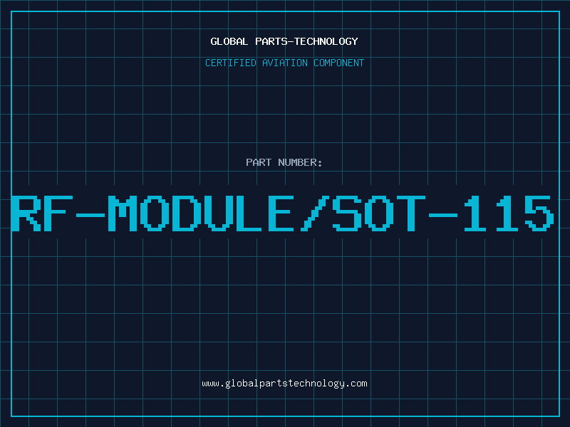 Aviation Part RF-MODULE/SOT-115
