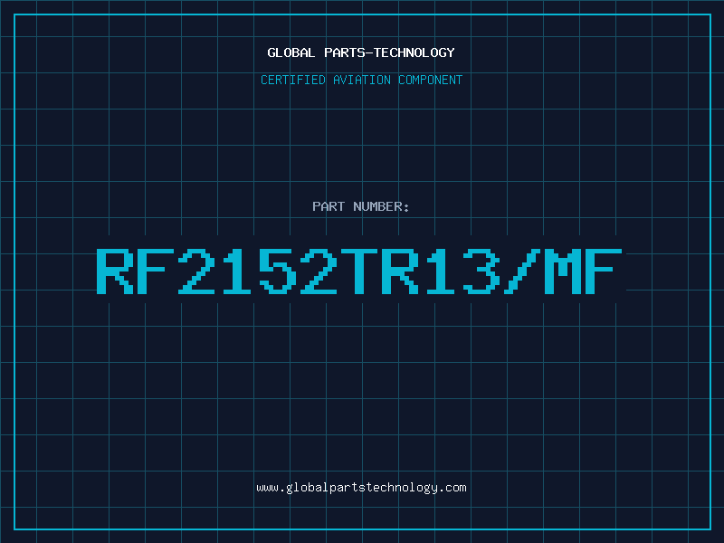 Aviation Part RF2152TR13/MF