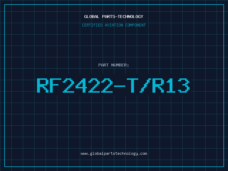 Aviation Part RF2422-T/R13