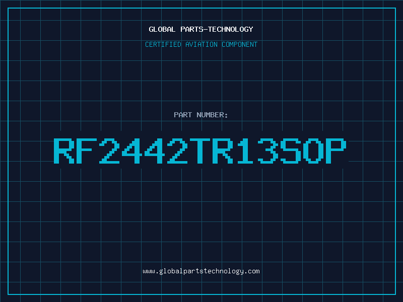 Aviation Part RF2442TR13SOP