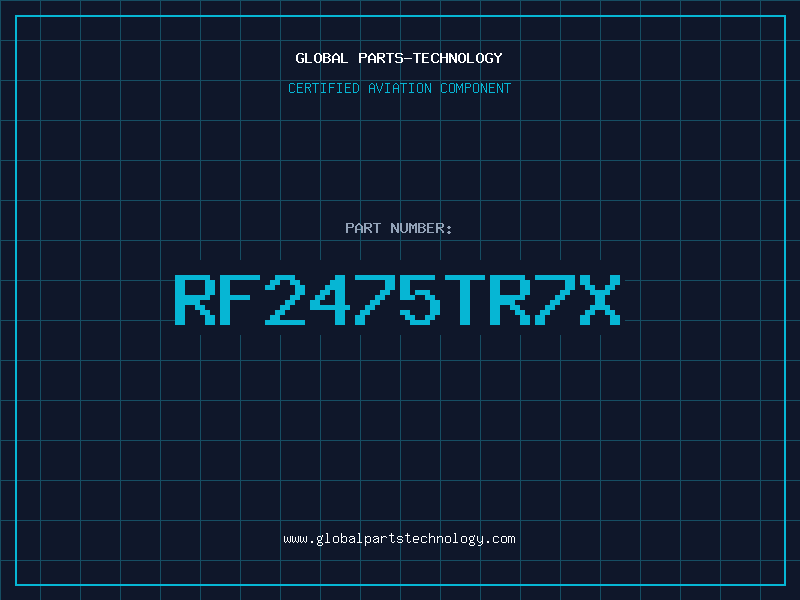 Aviation Part RF2475TR7X